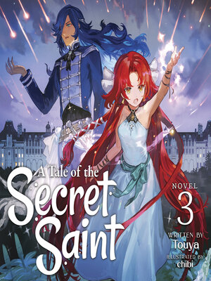 cover image of A Tale of the Secret Saint, Volume 3